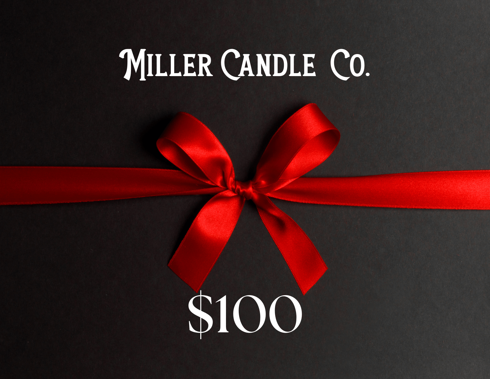 Gift Cards - Miller Candle Co.