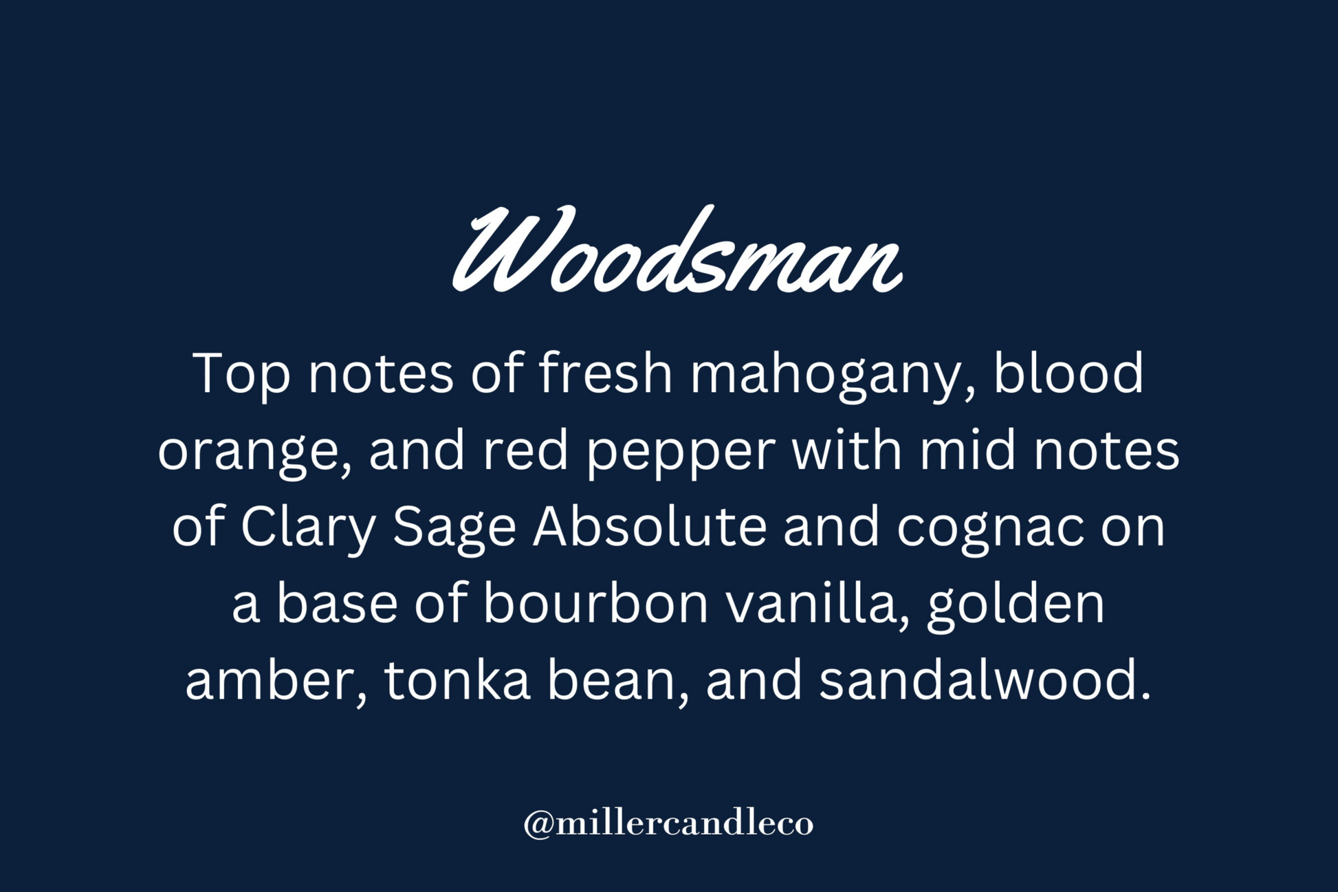 Woodsman Candle - MillerCandleCo.