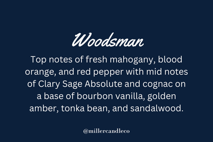 Woodsman Candle - MillerCandleCo.