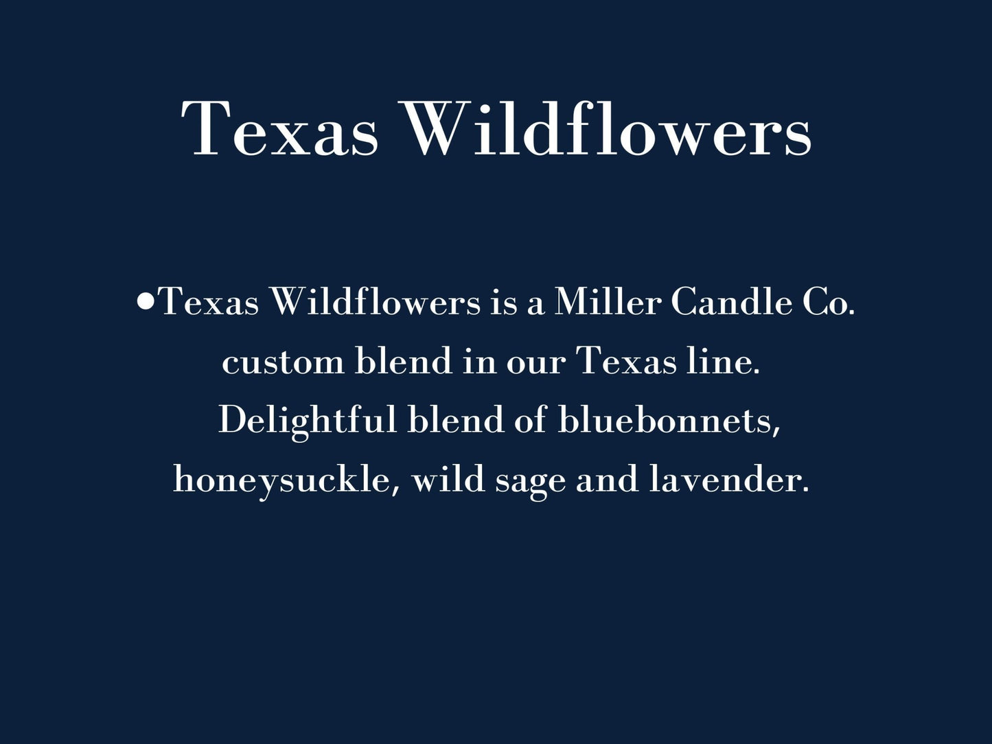 Texas Wildflowers Candle - MillerCandleCo.