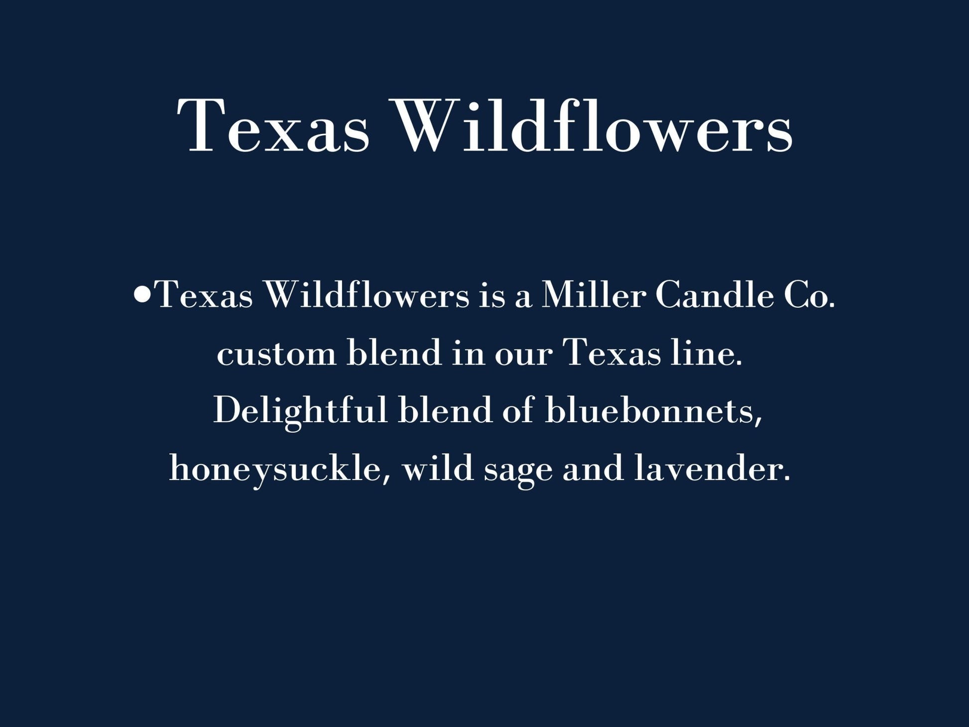 Texas Wildflowers Candle - MillerCandleCo.