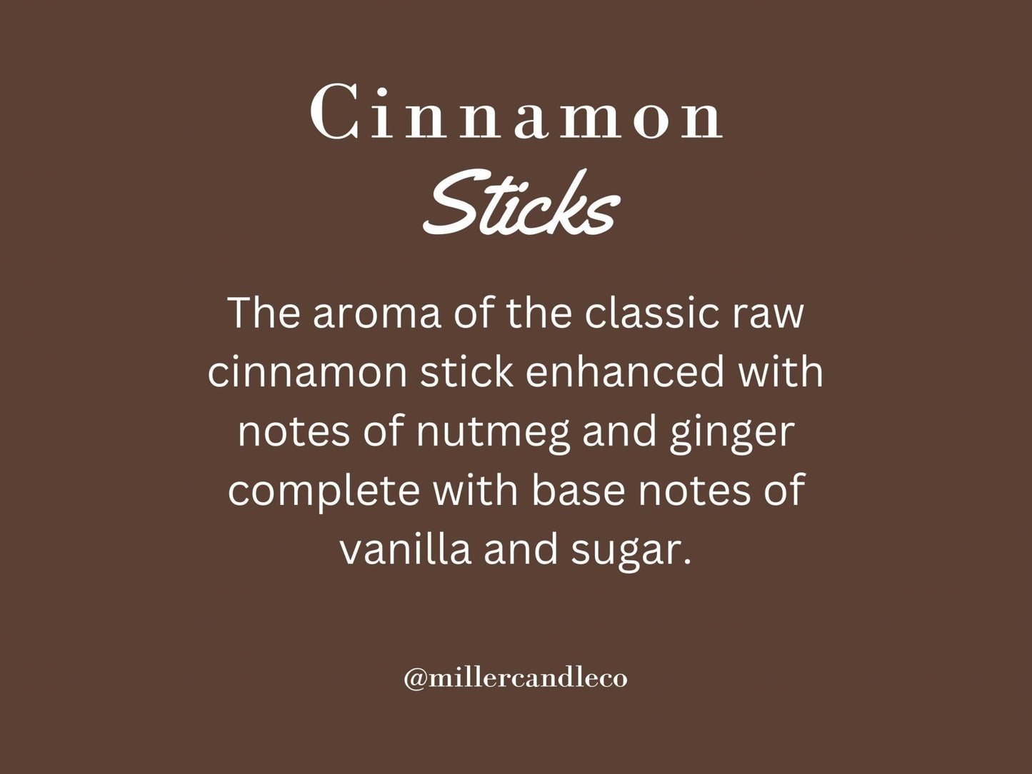 Cinnamon Sticks Candle - Limited - Time Winter Collection - MillerCandleCo.