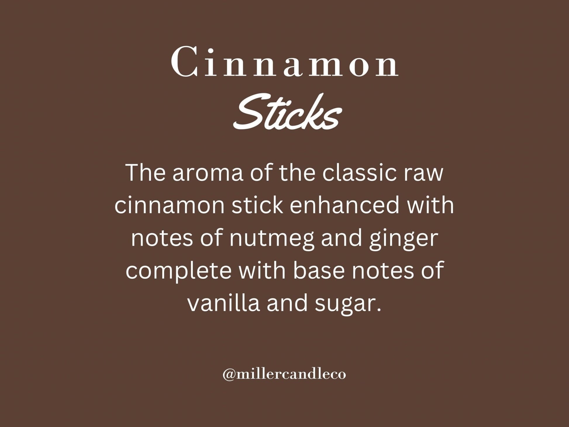 Cinnamon Sticks Candle - Limited - Time Winter Collection - MillerCandleCo.